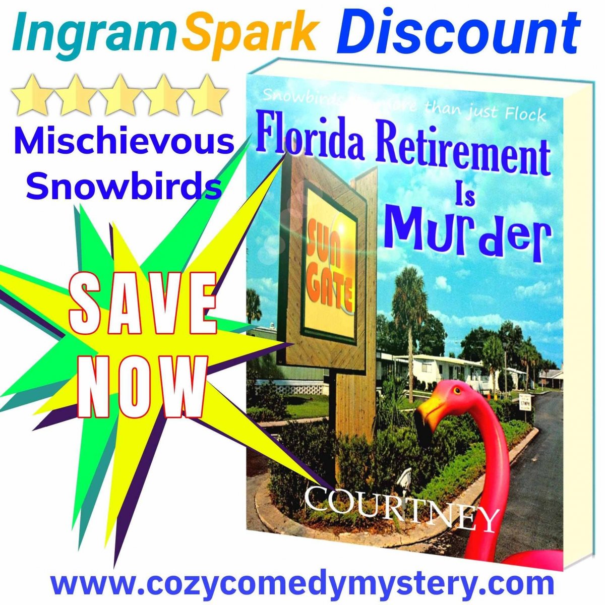 Funny Laugh Out Loud Beach Book Series available on Barnes Noble Ingram Books Amazon - Florida Retirement Is Murder